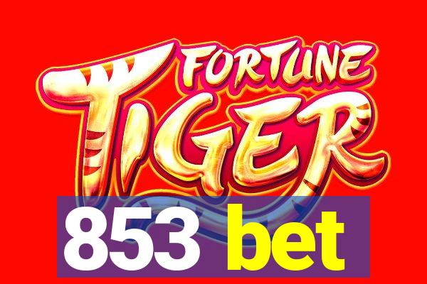 853 bet